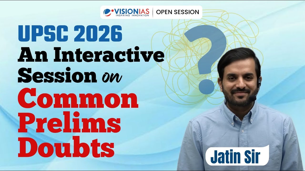 UPSC 2026: Interactive Session on Common Prelims Doubts | Vision IAS Open Session