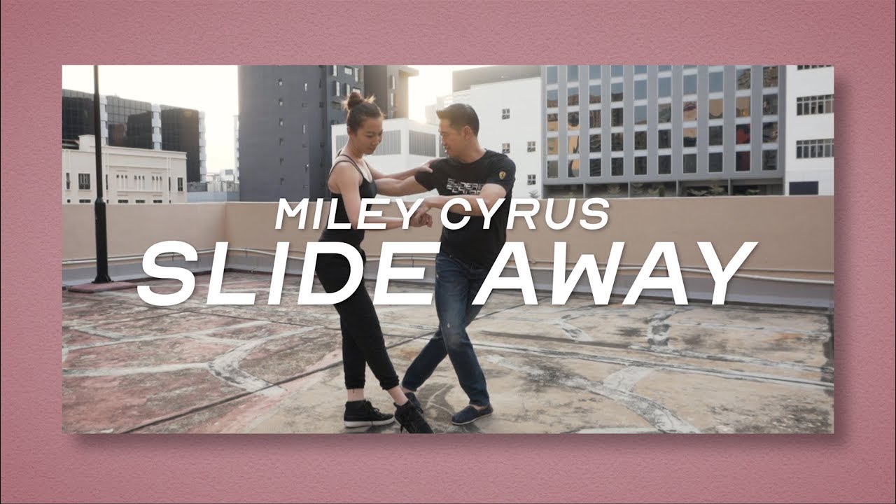 SLIDE AWAY (Miley Cyrus) West Coast Swing Freestyle