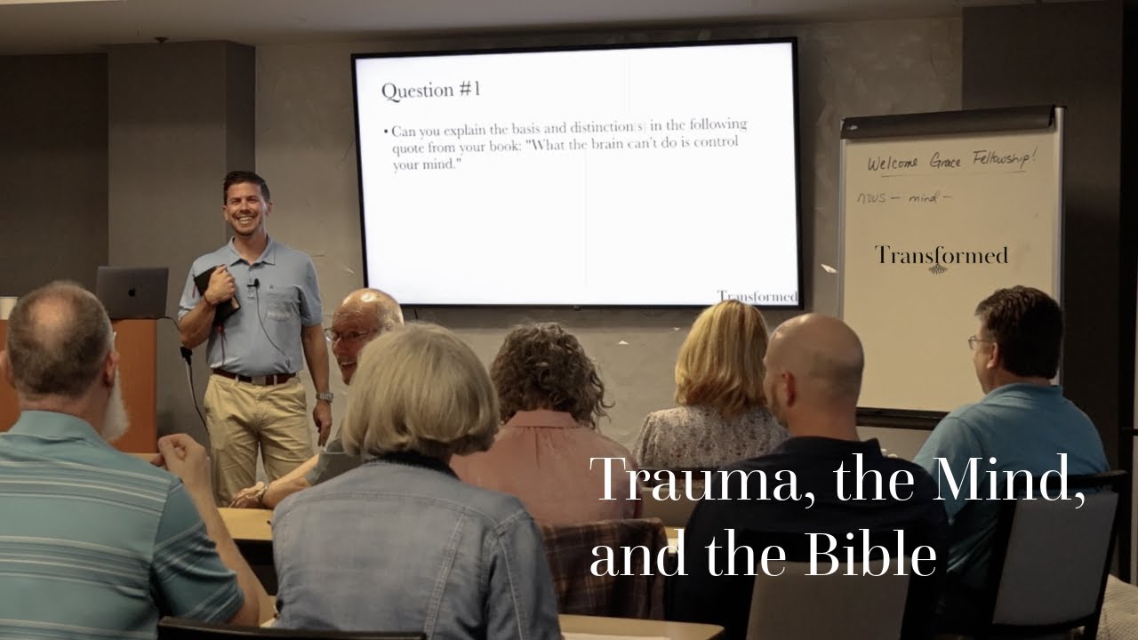 Trauma, the Mind, and the Bible Pt. 1 | Greg E. Gifford, PhD