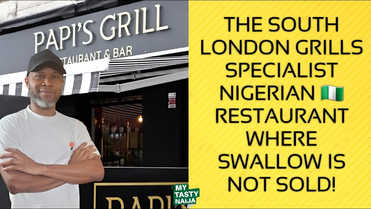 Нигерийский 🇳🇬 гриль-ресторан в Нью-Кроссе, Южный Лондон | Papi's Grill | My Tasty Naija EP 40