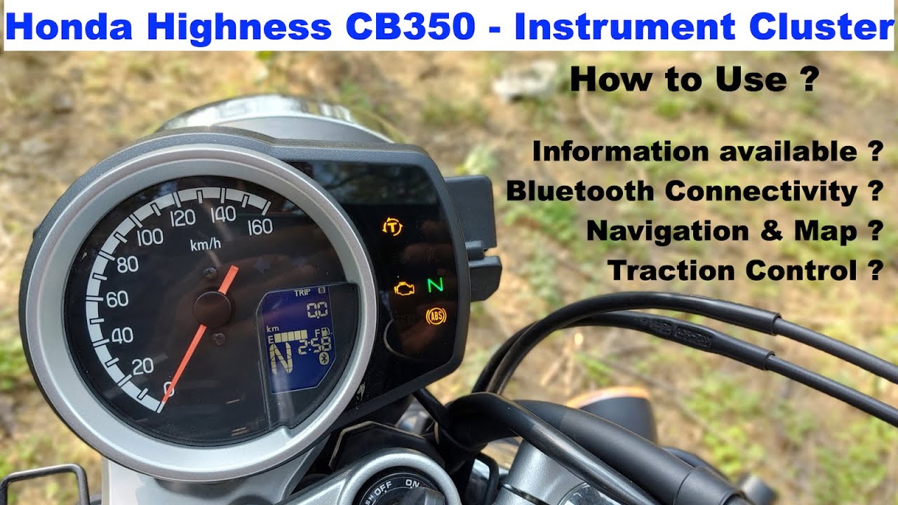 HondaHighnessCB350 Instrument Cluster/Meter explained in detail| Bluetooth Connect| Traction Control