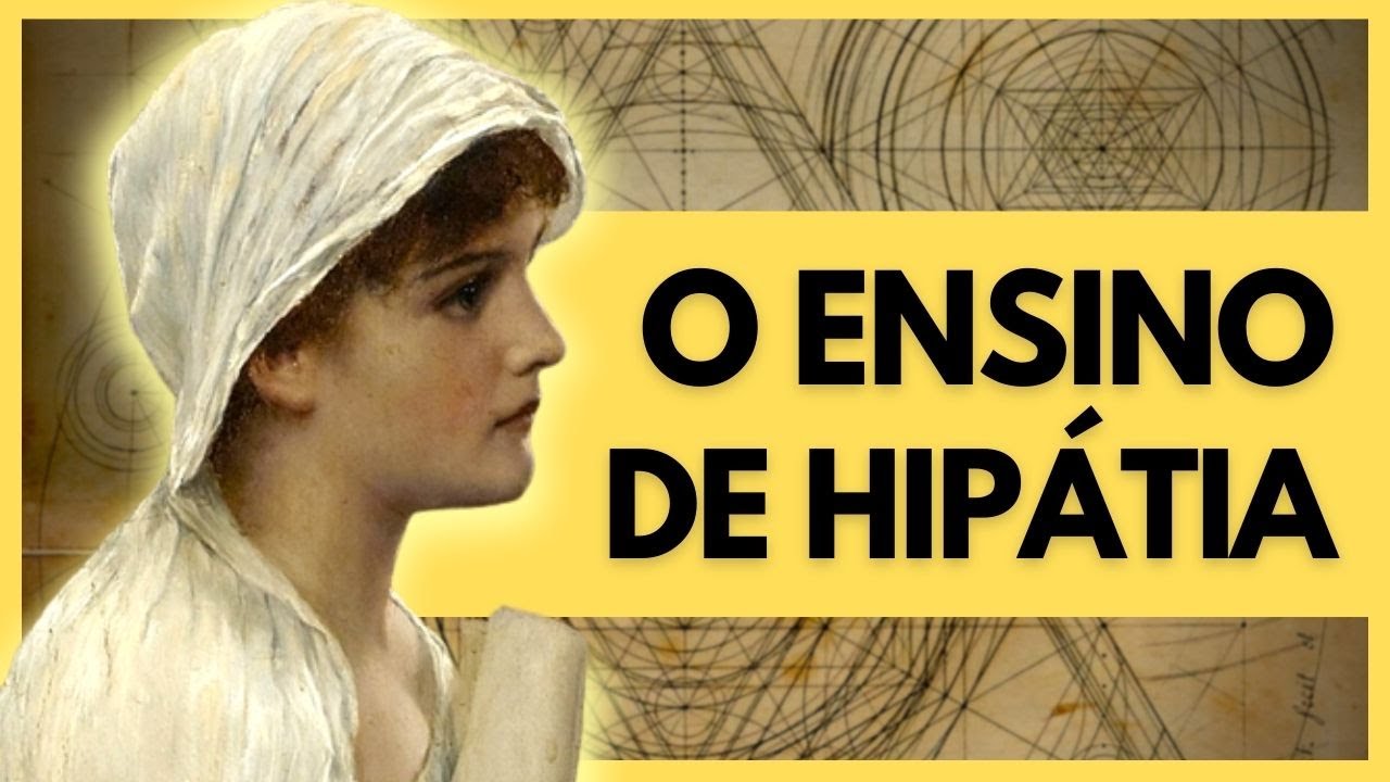 O que Hipátia ensinava a seus alunos?