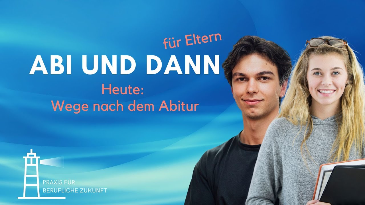 Elternspecial: Wege nach dem Abitur