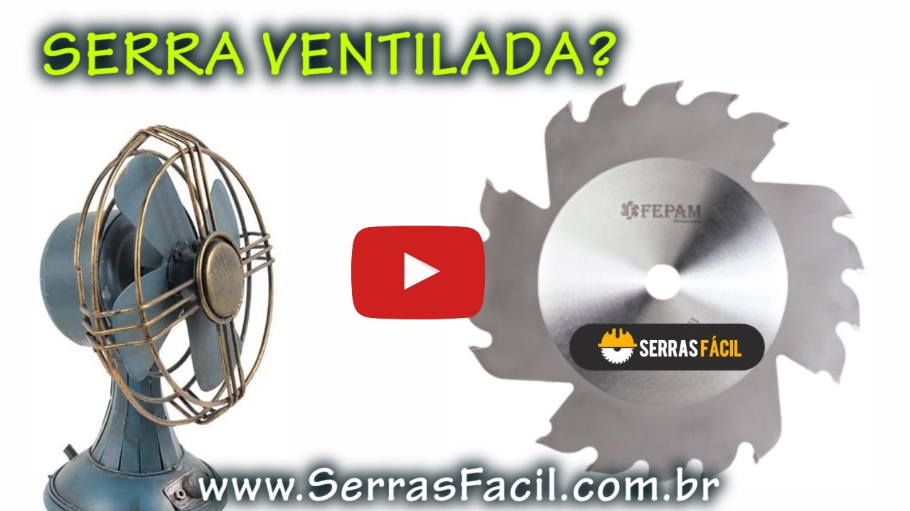 Serra com Ventilador? Serra Circular para Corte Longitudinal Ventilada