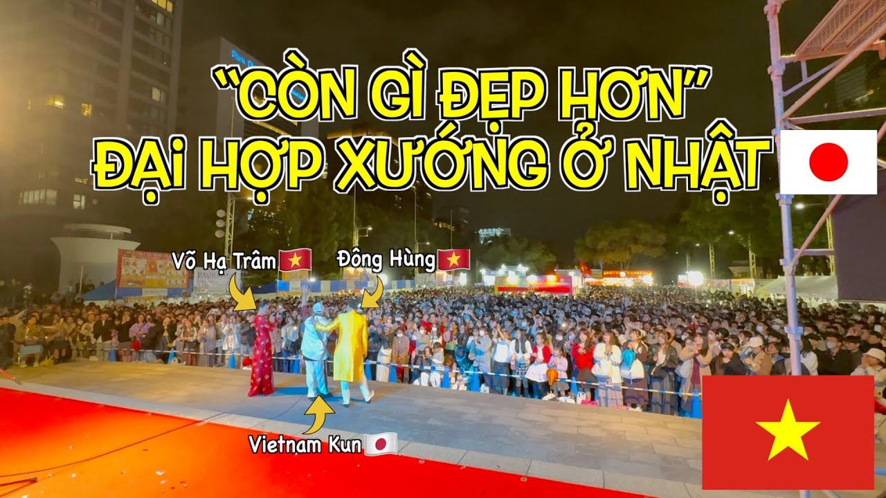 Hàng nghìn người Việt Nam tụ hội tại Nhật Bản🇻🇳🇯🇵Đại hợp xướng “Còn Gì Đẹp Hơn” #vietnamkun