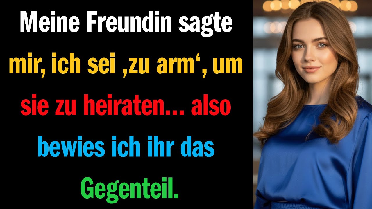 Meine Freundin sagte mir, ich sei ‚zu arm‘, um sie zu heiraten… also bewies ich ihr das Gegenteil