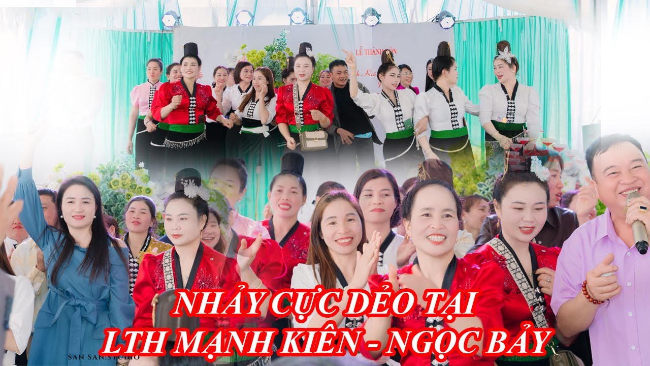 NHẢY CỰC DẺO TẠI LỄ THÀNH HÔN MẠNH KIÊN - NGỌC BẢY | 26/01/2026