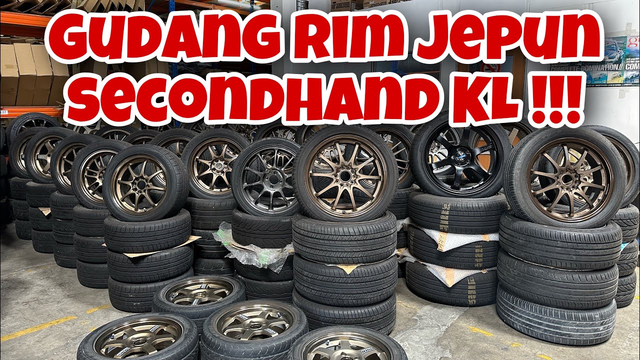 Gudang Rim Jepun secondhand Kuala Lumpur !!!