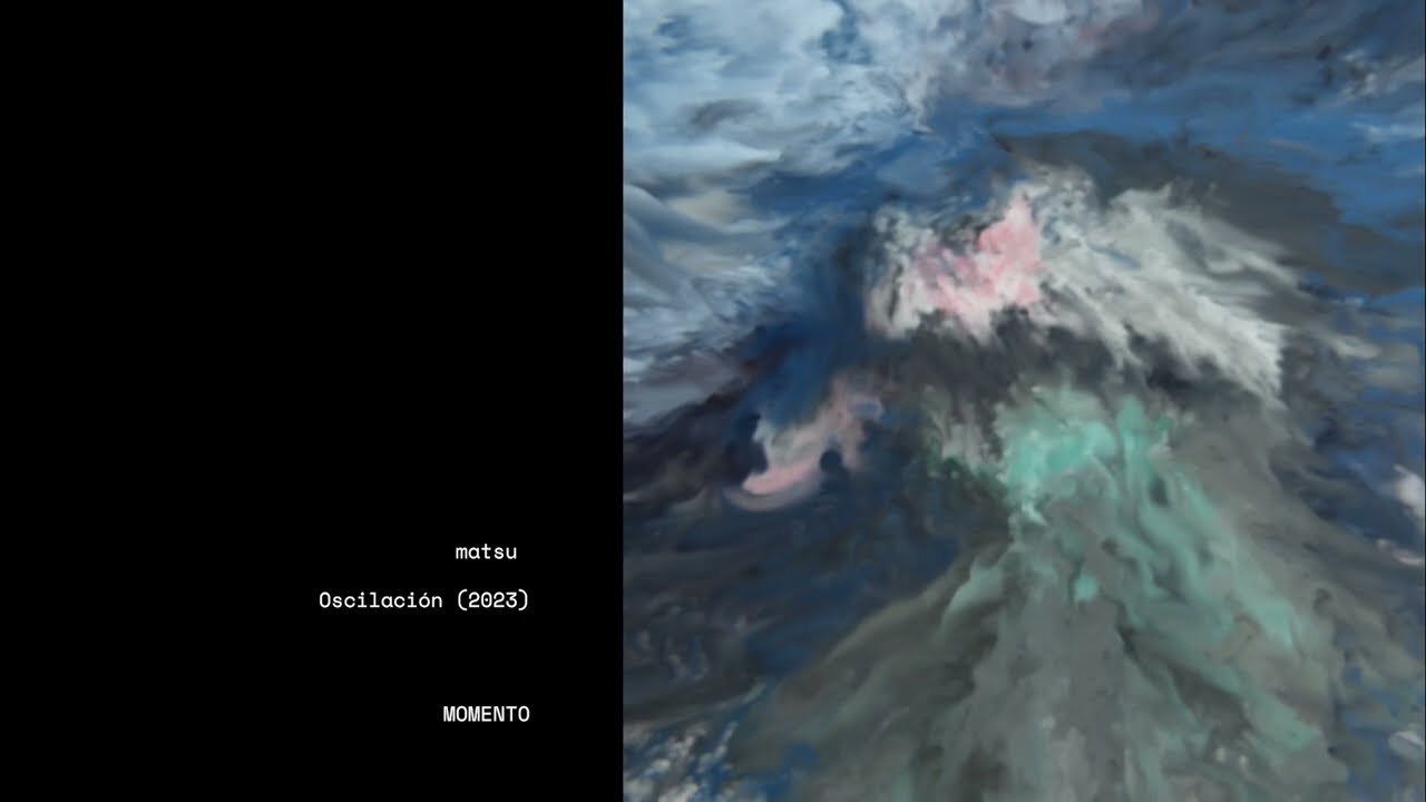 Matsu - Oscilaci&oacute;n (Full Album)