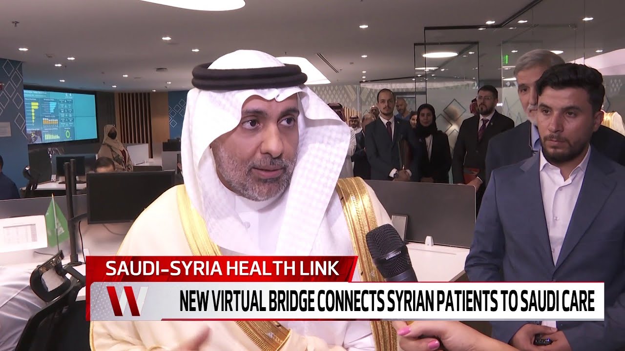 Saudi Arabia And Syria Launch Digital Health Link Connecting Both Countries