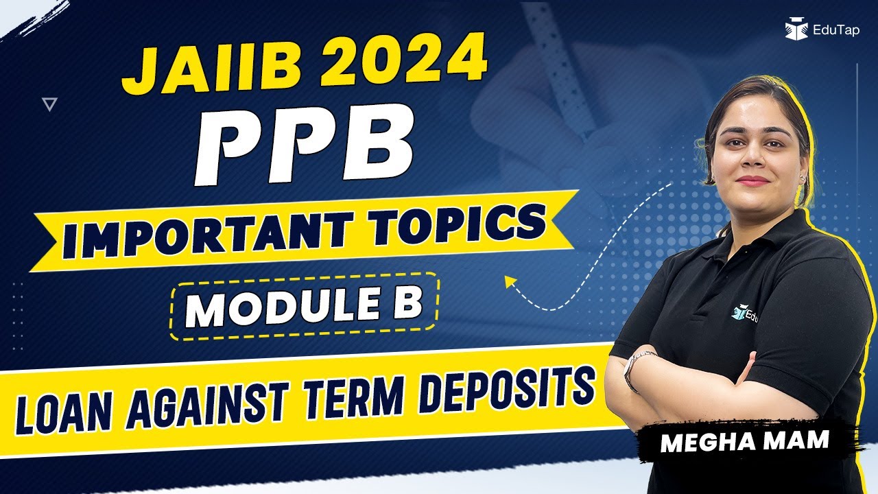 JAIIB PPB Module B Preparation | Principles & Practices of Banking Syllabus |JAIIB 2024 Online Class