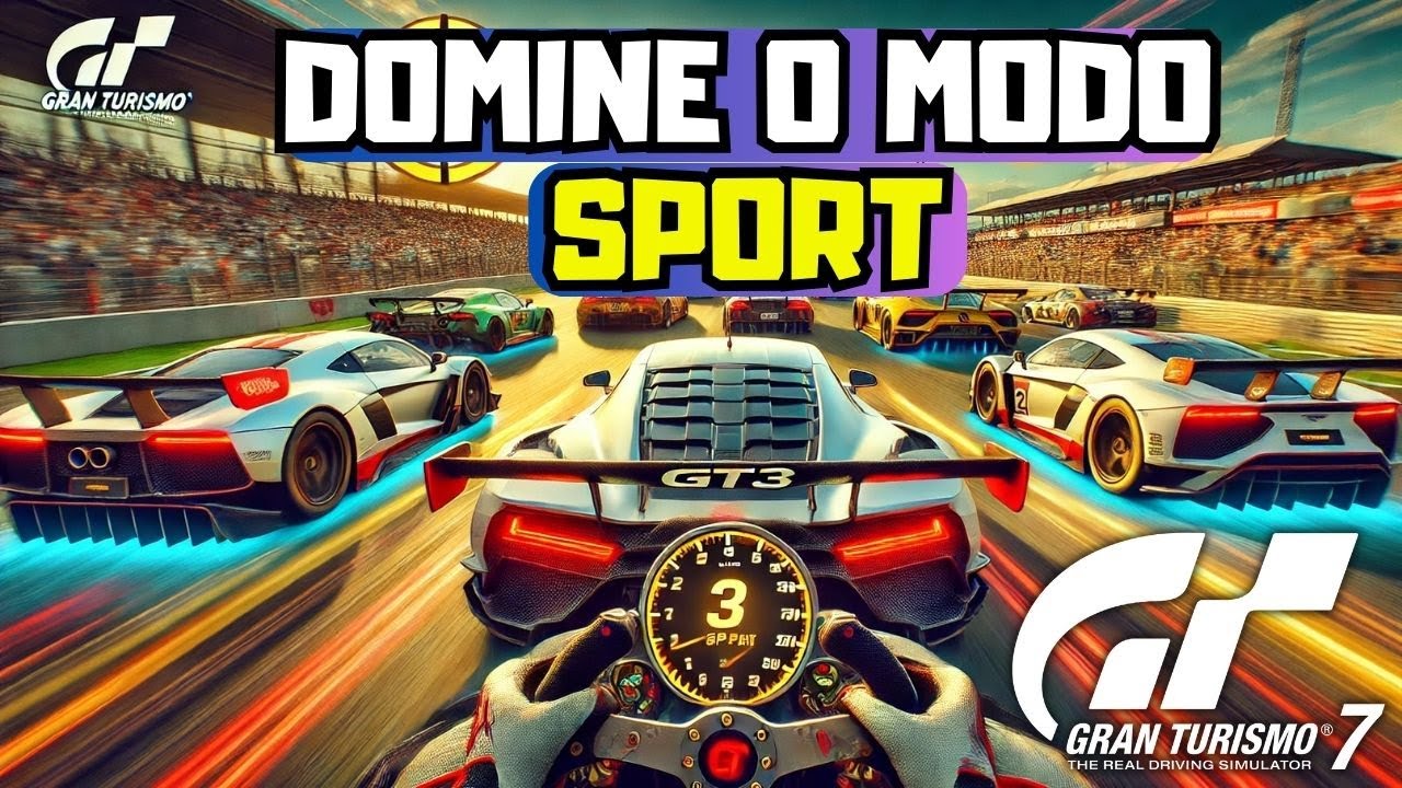 GT7 MODO SPORT: Tudo o que você PRECISA SABER para começar!