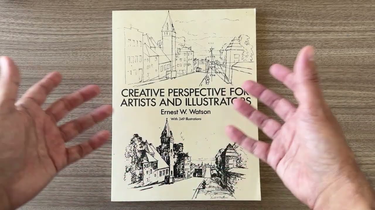 Creative Perspective for Artists and Illustrators by Ernest Watson - Book Review & Flip Through