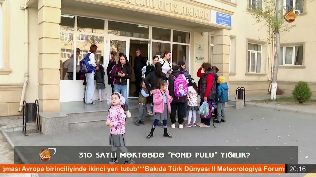 310 saylı məktəbdə “fond pulu” yığılır?
