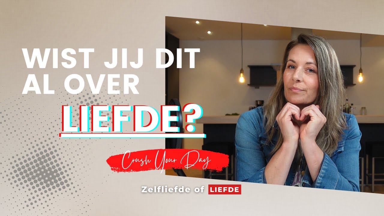 Dit weet je misschien niet over liefde // Zelfliefde of Liefde Deel 1 // CYD