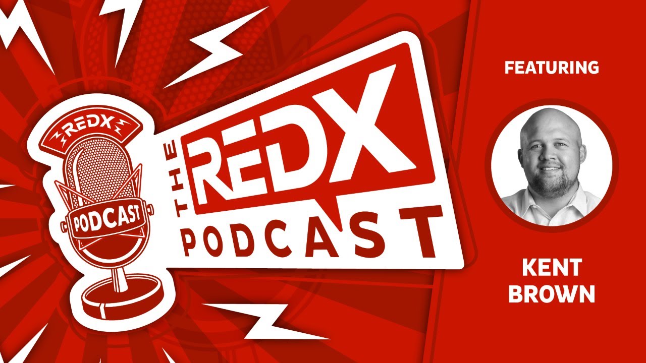 Powerful Pre-Prospecting Routine with Kent Brown - The REDX Podcast