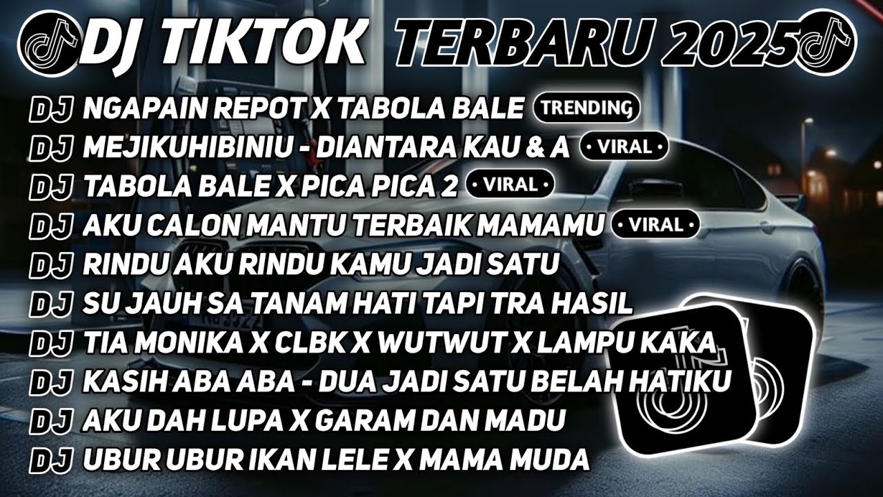 DJ TIKTOK TERBARU 2025 🎵 DJ NGAPAIN REPOT X TABOLA BALE 🎵 DJ MEJIKUHIBINIU FULL ALBUM