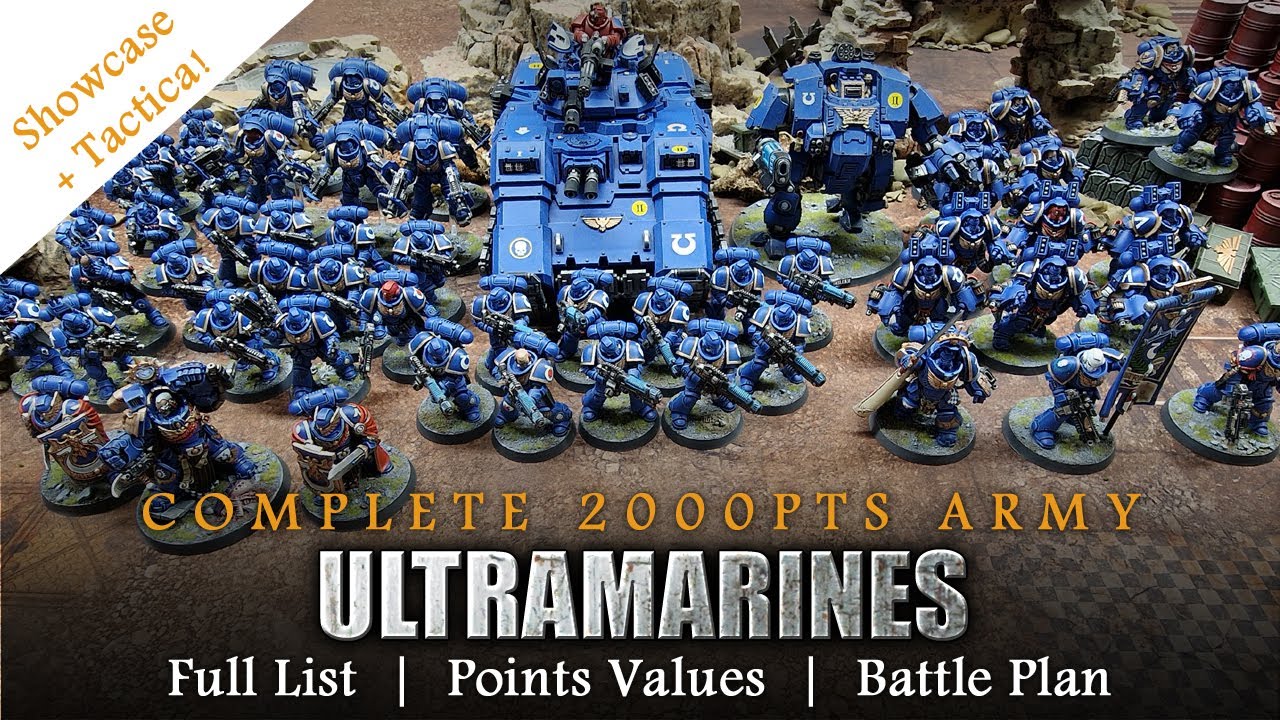 SPACE MARINES (Ultramarines) 10th Edition 2000pts List Warhammer 40K Complete Army Showcase +Tactics