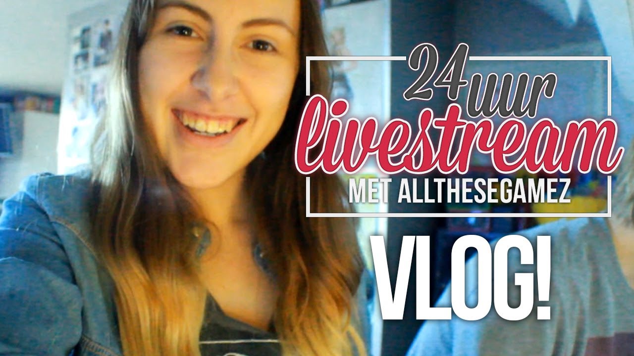 24 UUR LIVESTREAM VLOG! (Behind The Scenes Vlog)