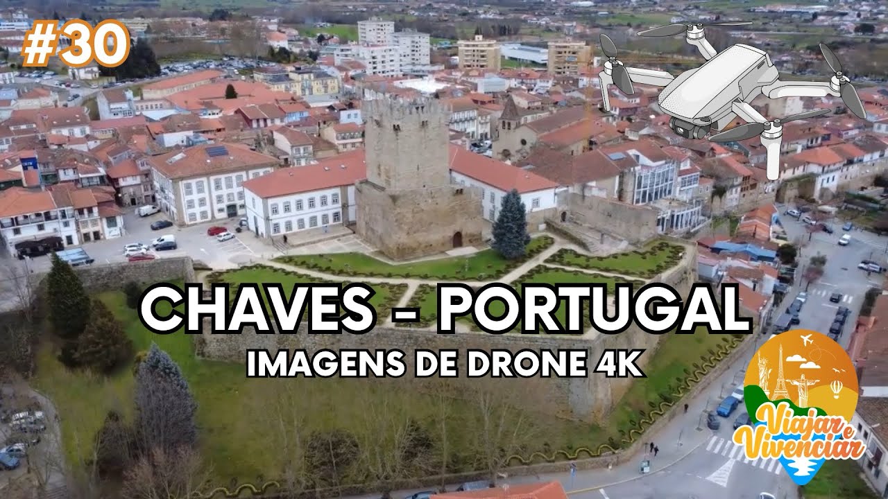 CHAVES PORTUGAL - Imagens 4K de Drone da cidade e castelo