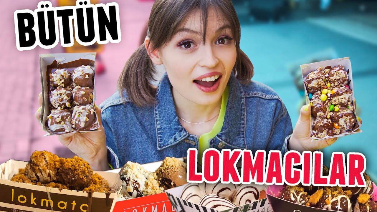 İSTANBUL'DAKİ BÜTÜN  LOKMACILARA GİTTİM! (En iyi lokmacı?)