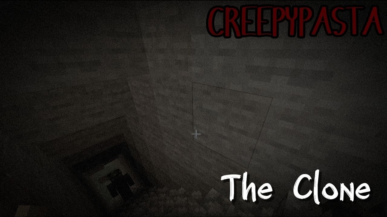 The Clone | Minecraft CREEPYPASTA