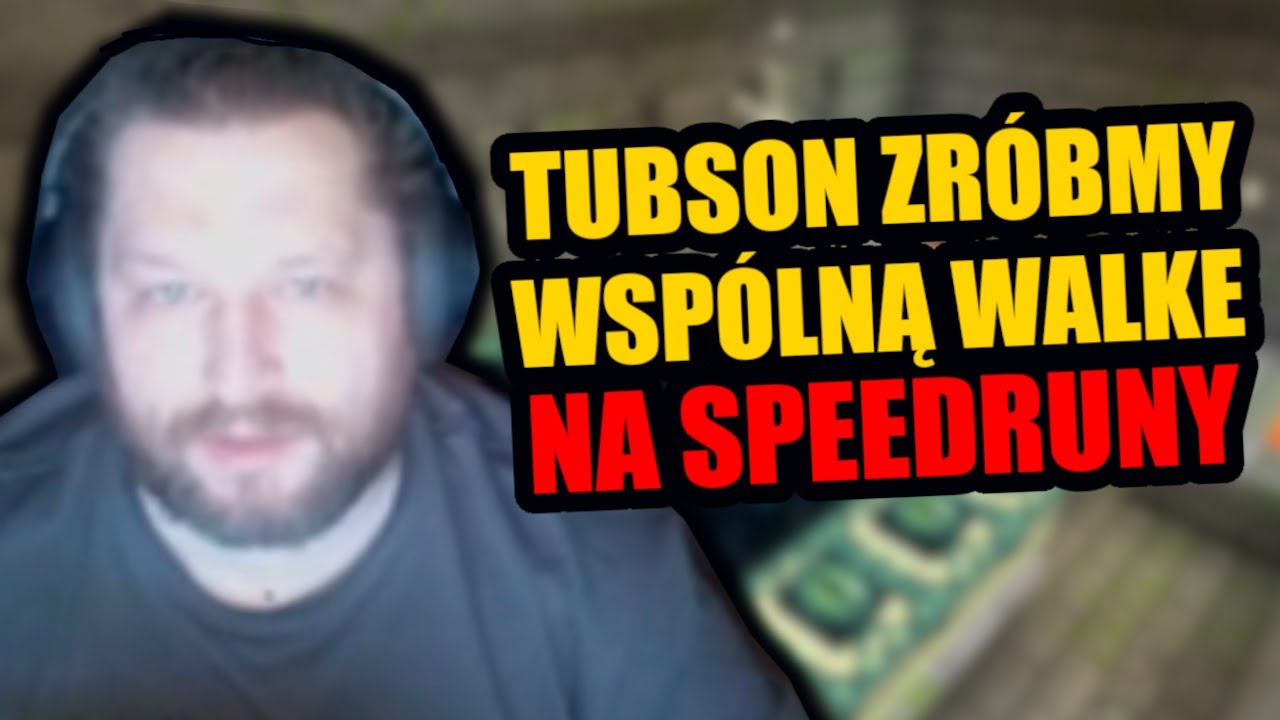 MAMMON WRACA DO SPEEDRUN&Oacute;W! PROPONUJE TUBSONOWI RYWALIZACJE NA NOWO 😱🤣