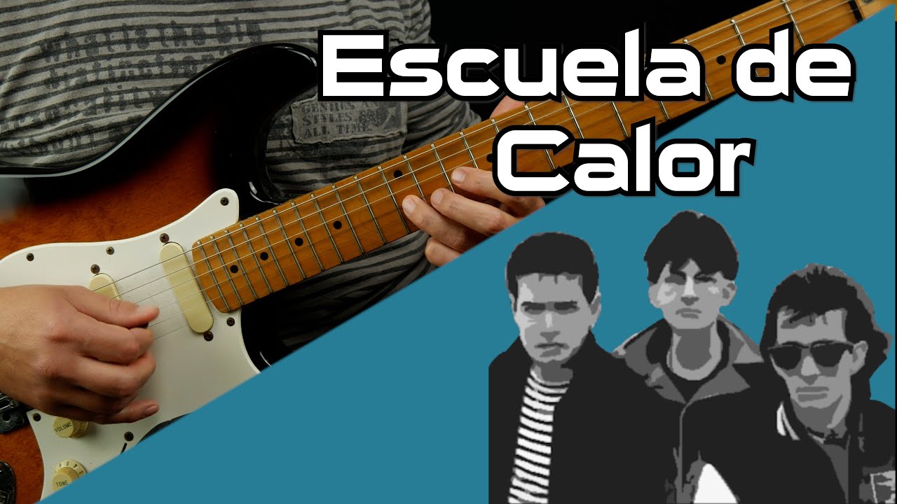 Escuela de Calor - Radio Futura [Tutorial COMPLETO - Aprende a Tocar la Guitarra]