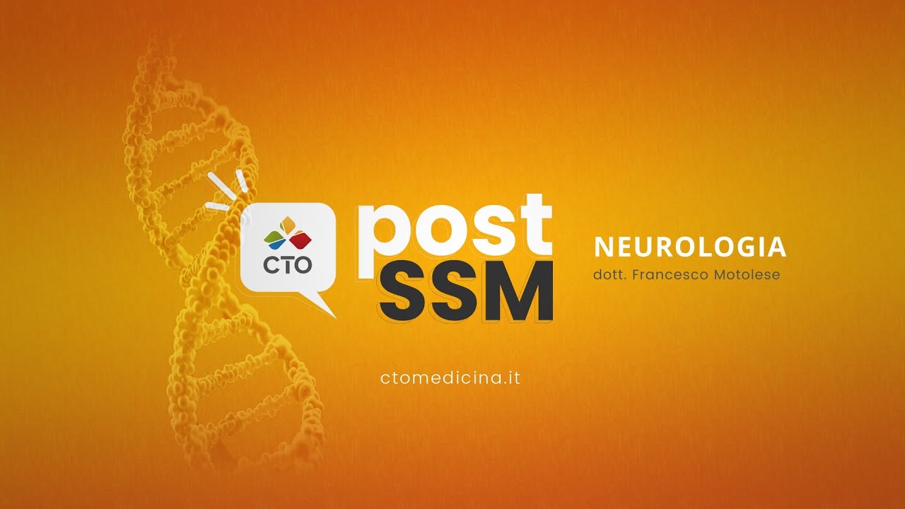 Post SSM 2025 di CTO | Neurologia