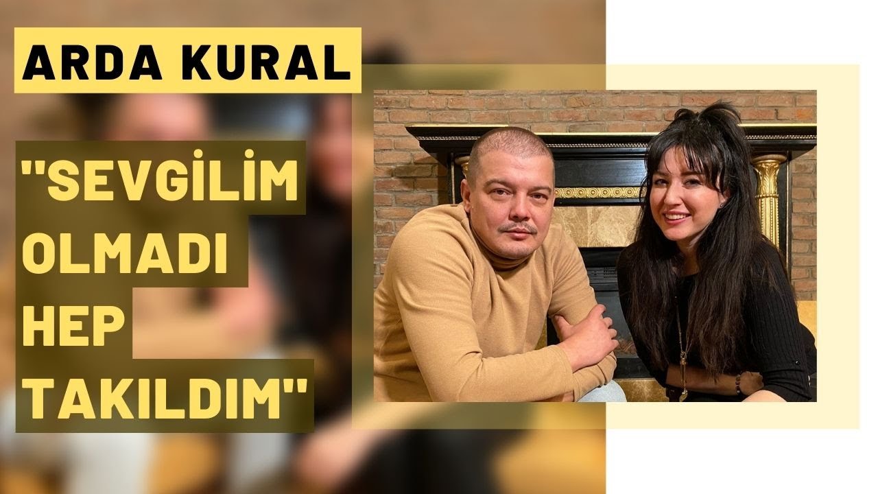 Arda Kural: 