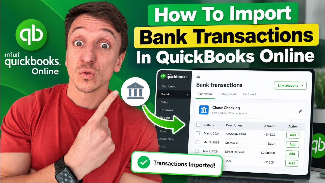 Как импортировать банковские транзакции в QuickBooks Online (2026)