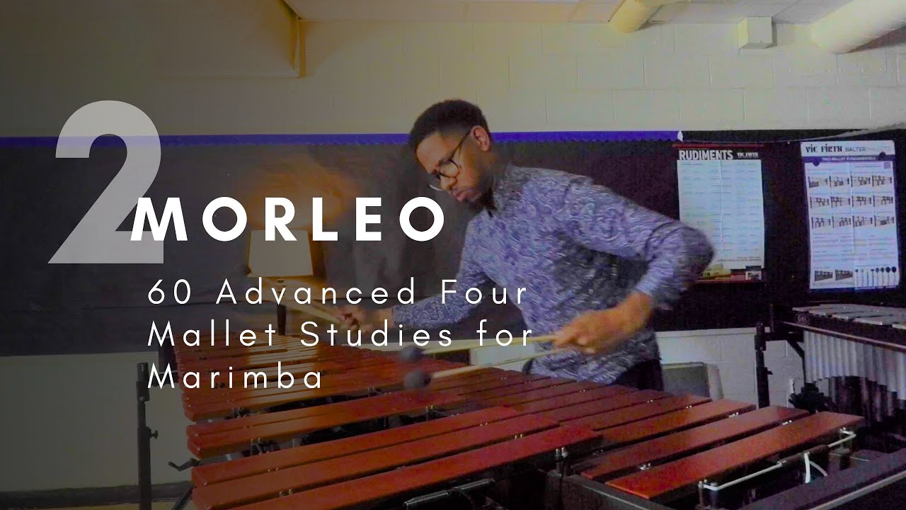 Morleo | 60 Advanced Four Mallet Studies for Marimba - No. 2