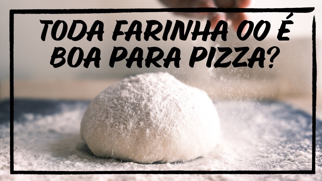 Toda farinha 00 é boa para pizza?