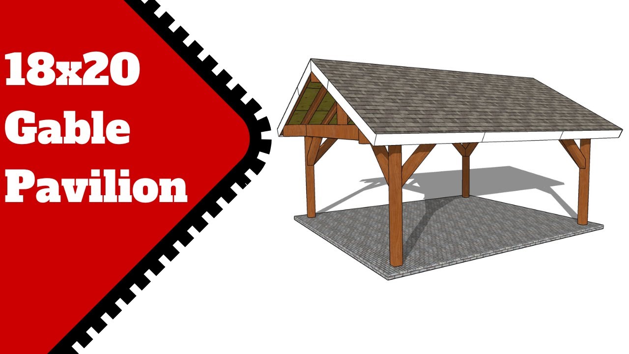 How to Build a 18x20 pavilion