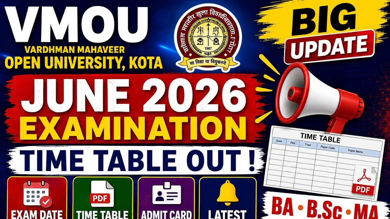 VMOU TIME TABLE, VMOU EXAM DATE, VMOU B.A. EXAM,VMOU BSC EXAM DATE, VMOU M.A. EXAM, VMOU एग्जाम कब 