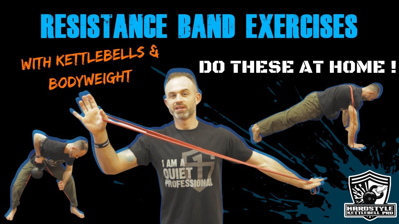 Kettlebells & Calisthenics Exercises with Resistance Bands - Make Them More Challenging!