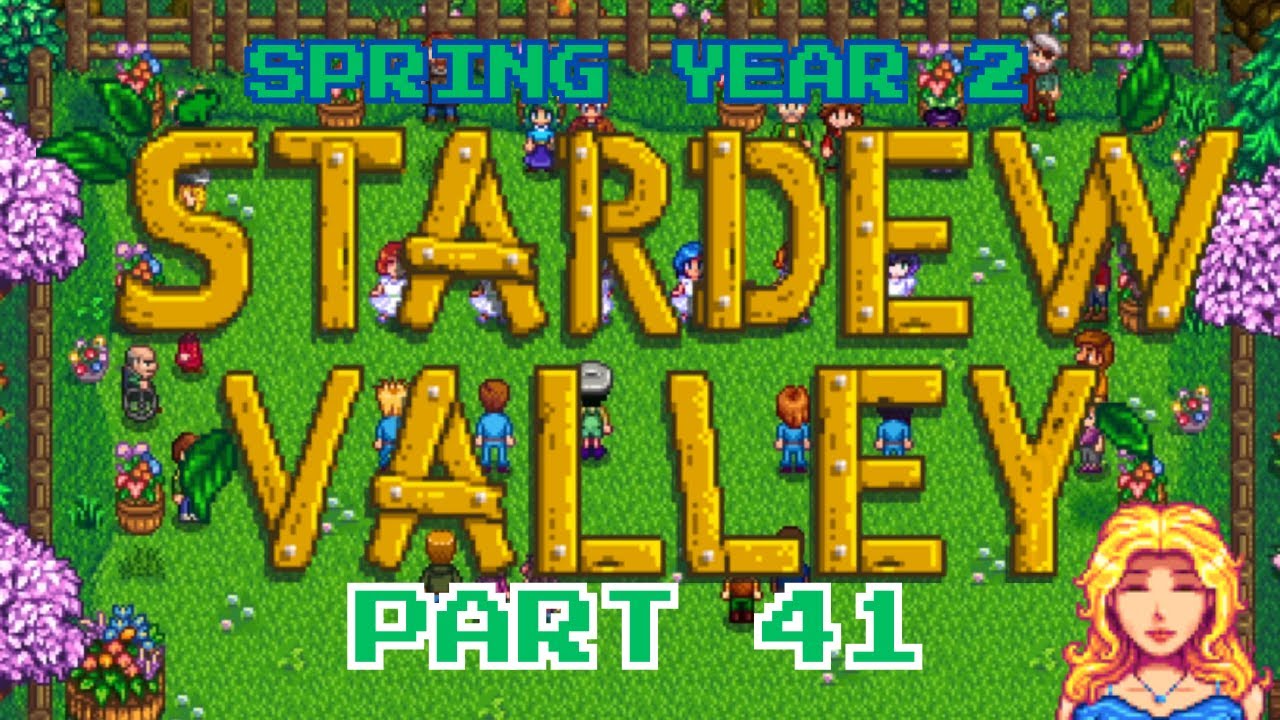 Stardew Valley Gameplay part 41