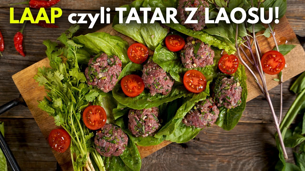 Laap wołowy, czyli TATAR prosto z Laosu! | Pascal Brodnicki