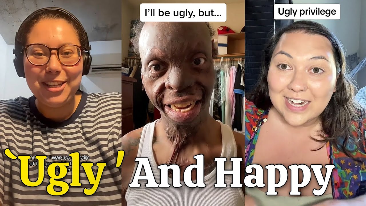 Being Ugly in a Cruel World And Still Happy | Ugly Privilege