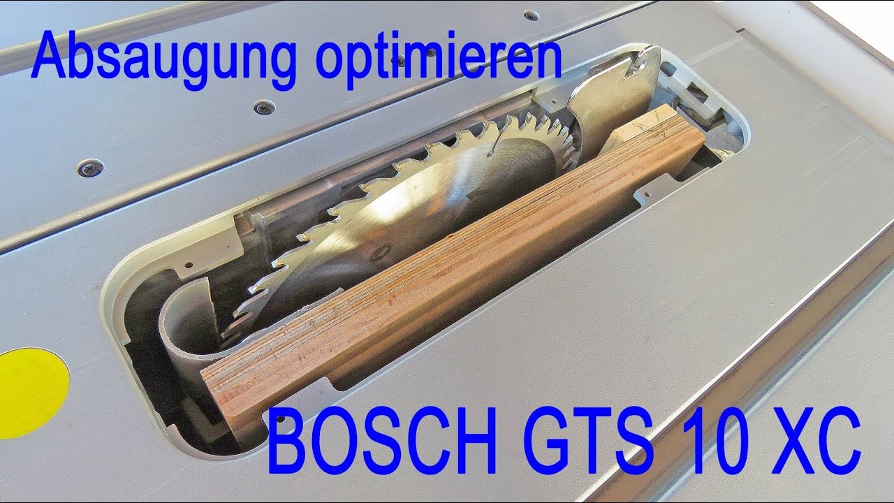BOSCH GTS 10 XC Absaugung verbessern. Teil 2