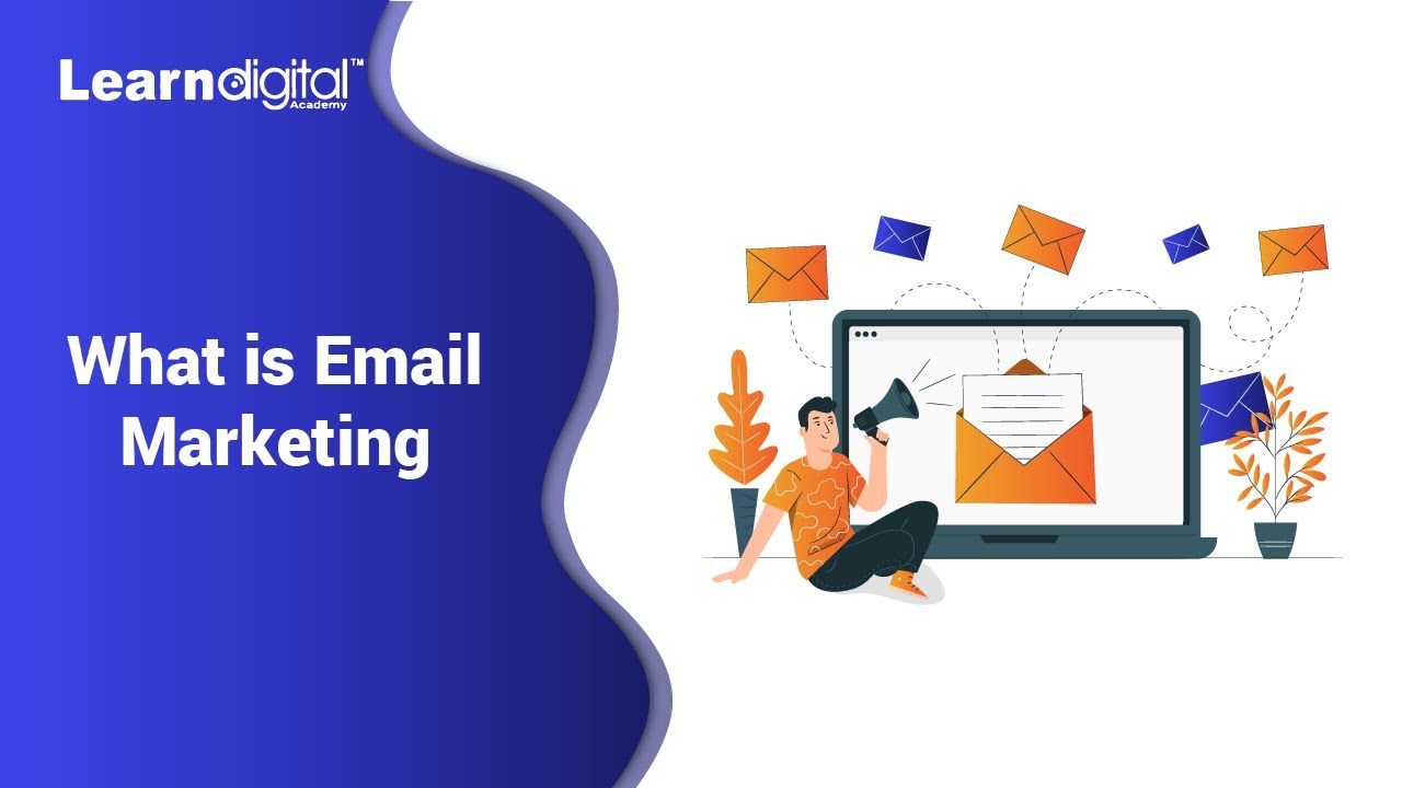 What is Email Marketing | Importance Of Email Marketing