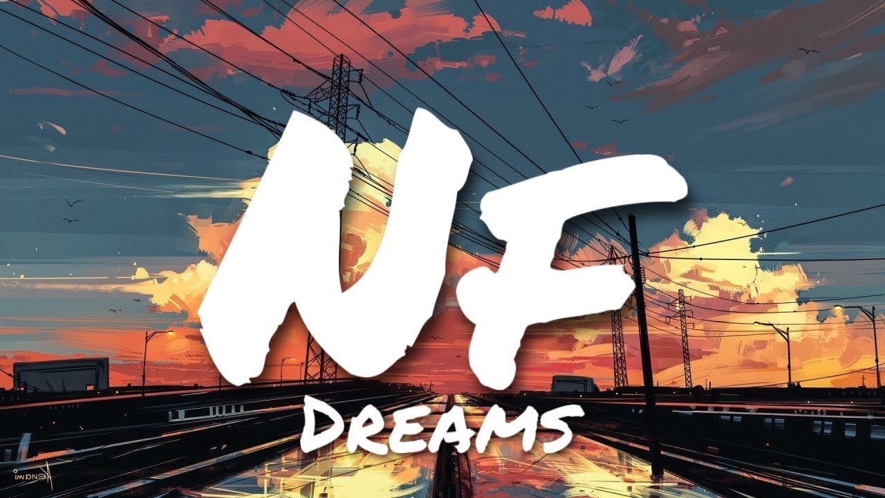 NF - Dreams (Slowed Down)