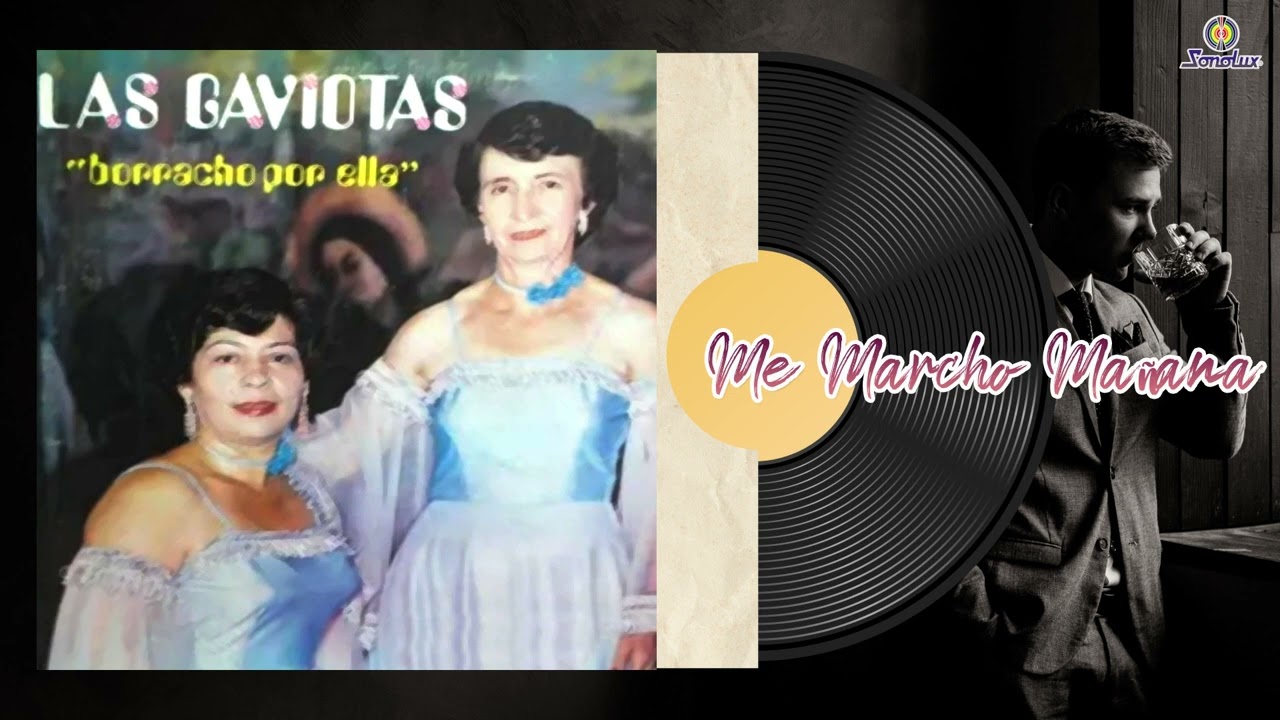 Borracho Por Ella - Las Gaviotas | Álbum Completo