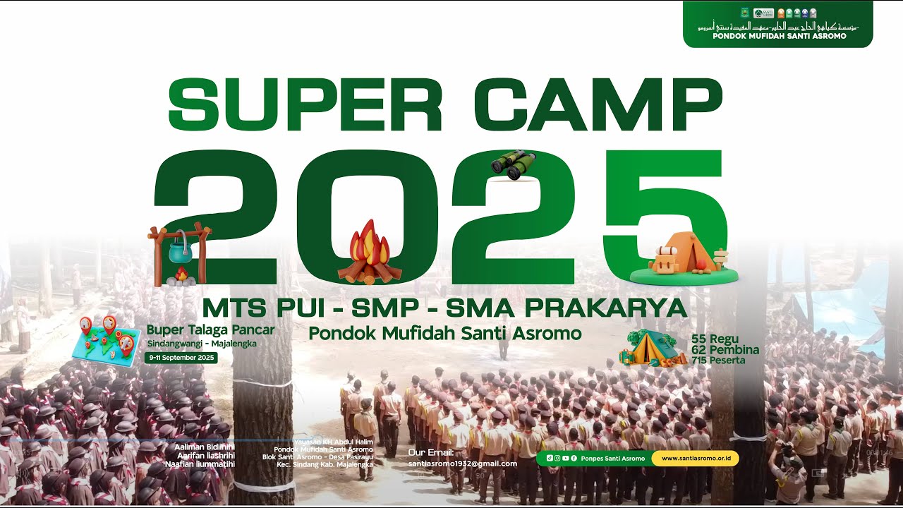 SUPER CAMP 2025 - BUPER TALAGA PANCAR - SANTI ASROMO