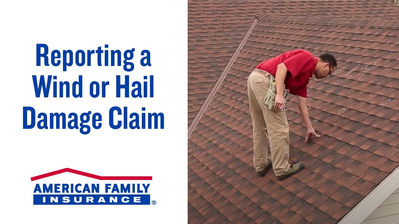 Filing a Claim for Wind or Hail Damage | American Family Insurance