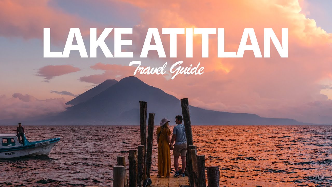 MOST BEAUTIFUL SPOT IN GUATEMALA? | LAKE ATITLAN GUATEMALA