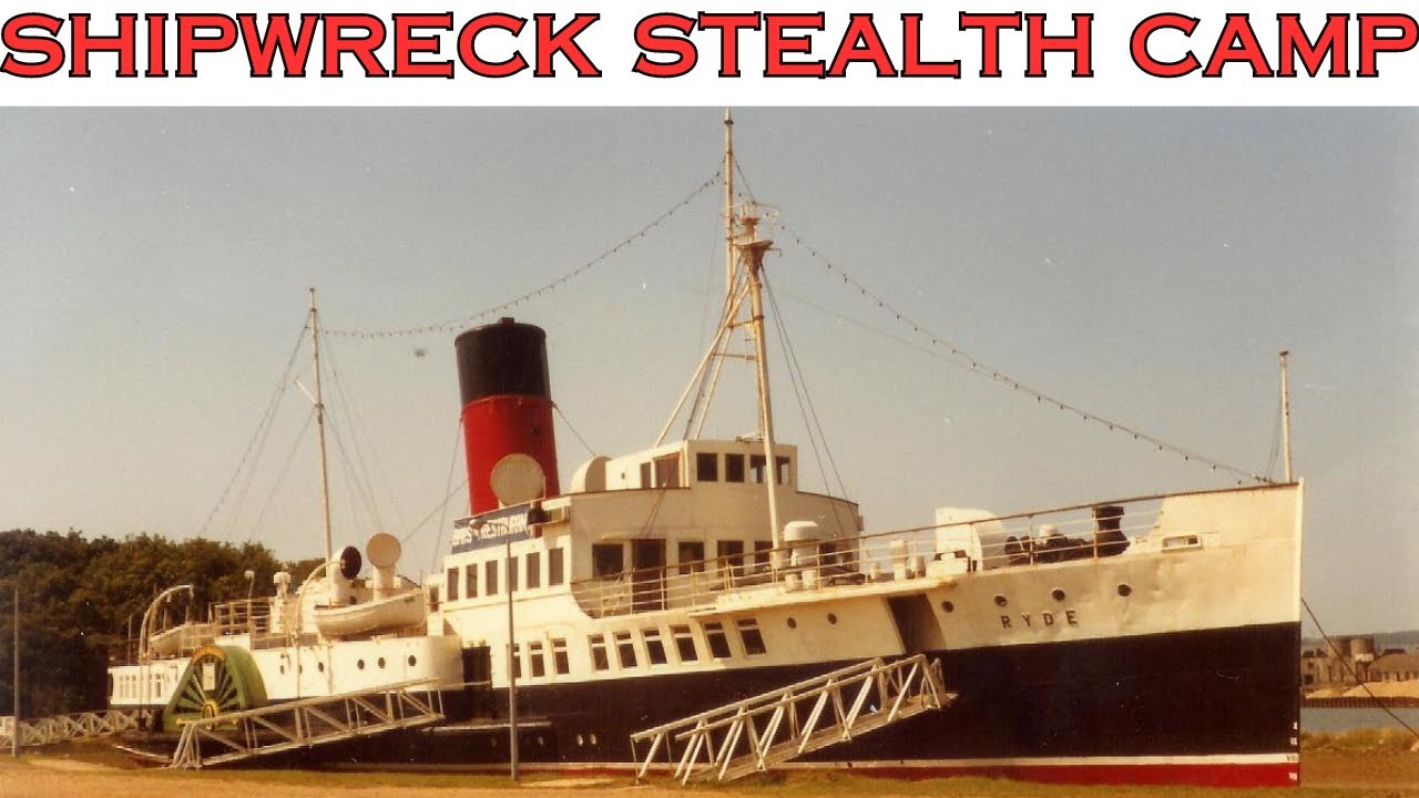 STEALTH CAMP ON ABANDONED PADDLE STEAMER | RYDE QUEEN | ISLE OF WIGHT