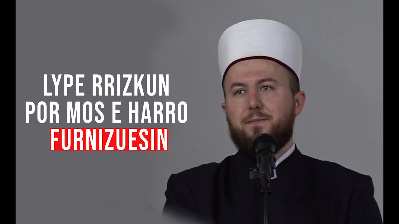Lype rrizkun, por mos e harro Furnizuesin - Hoxhë Qëndrim Jashari