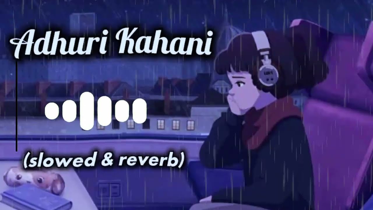 Adhuri Kahani | Sad Lofi - Slowed & Reverb | Ekaki Sur | Hindi Sad Songs 2026 | Heartbreaking Story