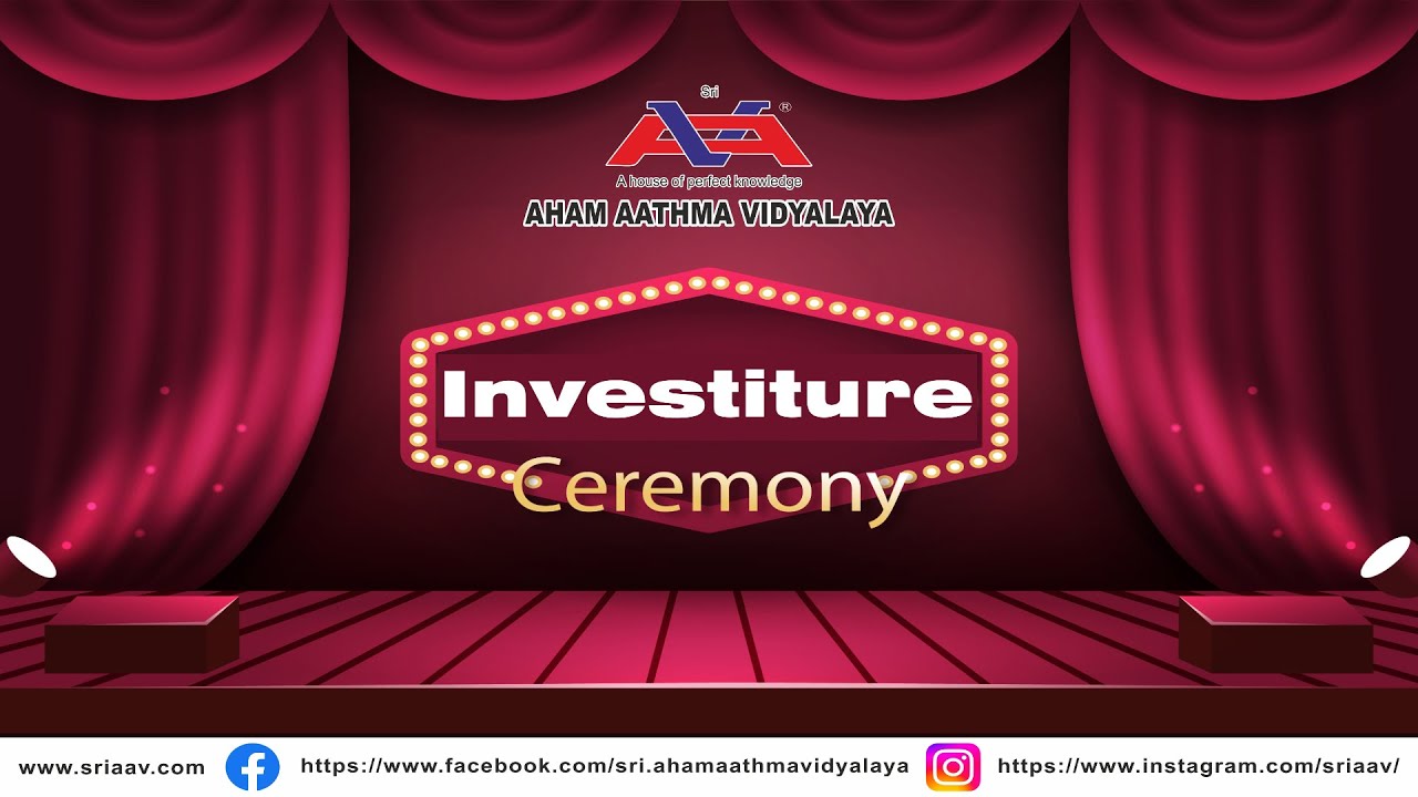 Investiture Ceremony 2025-26 | Sri Aham Aathma Vidyalaya